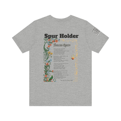 "Spur Holder" Unisex Jersey Short Sleeve Tee